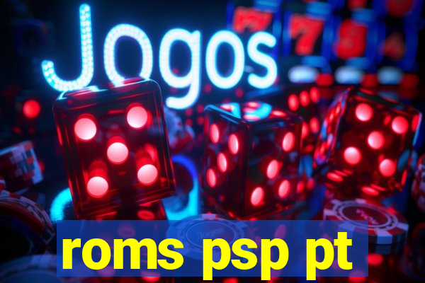 roms psp pt-br download